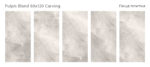 pulpis-bland-60x120-carving-all.jpg
